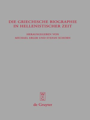 cover image of Die griechische Biographie in hellenistischer Zeit